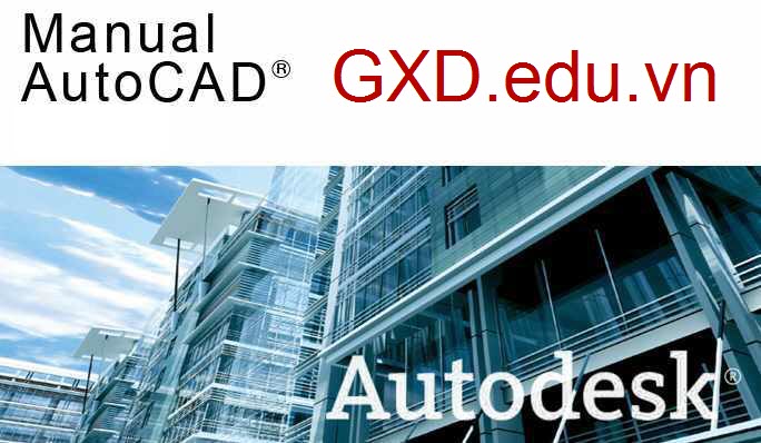 hoc-AutoCad-GXD-co-ban_10c37396e2b55917a3c796efdce9358b.jpg